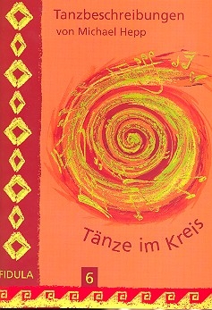 Tnze im Kreis Band 6 Tanzbeschreibung zur CD