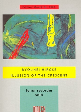Illusion of the Crescent (+CD) fr Tenorblockflte solo