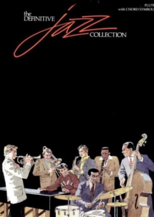 The Definitive Jazz Collection: for flute with chord symbols