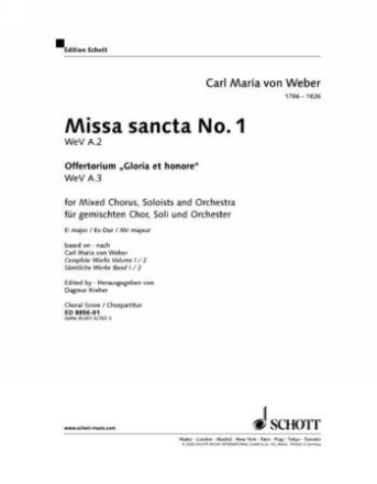 Missa sancta Es-Dur Nr.1 fr Soli, Chor und Orchester Chorpartitur