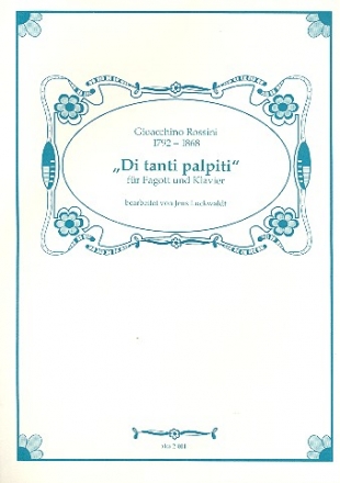 Di tanti palpiti aus Tancredi fr Fagott und Klavier