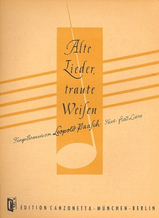 Alte Lieder traute Weisen: Tango-Serenade fr Gesang und Klavier