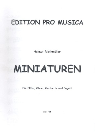 Miniaturen op.31 fr Flte, Oboe, Klarinette und Fagott Stimmen