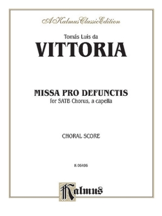 Missa pro defunctis for mixed chorus a cappella, score (la)