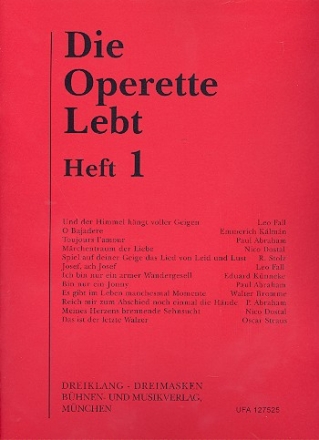 Die Operette lebt Band 1: fr Gesang und Klavier