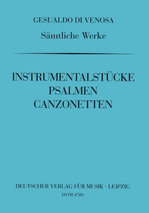 Smtliche Werke Band 10 Instrumentalstcke, Psalmen und Canzonetten Partitur