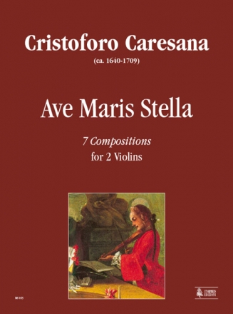Ave Maris Stella 7 compositions for 2 violins