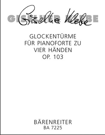 Glockentrme op.103 fr Klavier zu 4 Hnden