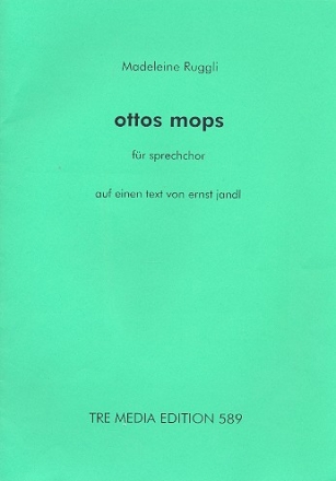 Ottos Mops fr Sprechchor Partitur