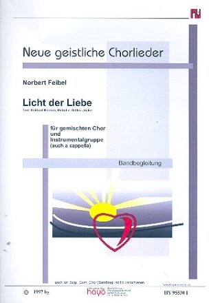 Licht der Liebe  fr gem Chor (SAB) und Bandbegleitung (oder a cappella) Bandbegleitung
