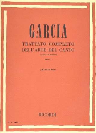 Trattato completo dell' Arte del Canto Parte 1