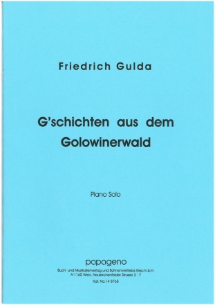 G'schichten aus dem Golowinerwald fr Piano solo