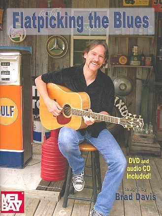 Flatpicking the Blues (+CD +DVD-Video): for guitar
