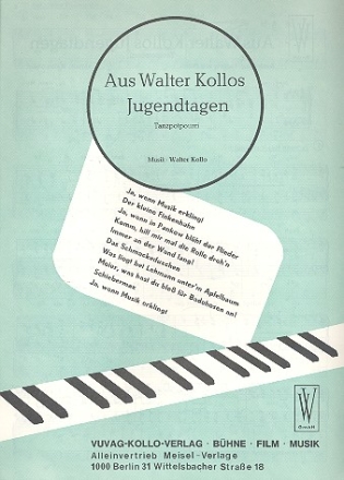 Aus Walter Kollos Jugendtagen: Tanzpotpourri fr Klavier