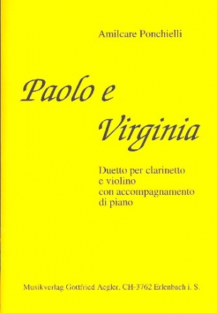 Paolo e Virginia fr Klarinette, Violine und Klavier Partitur und Stimmen