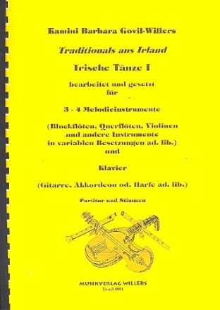 Traditionals aus Irland Band 1: fr 3-4 Melodie-Instrumente und Klavier Partitur (=Klavier) und Stimmen