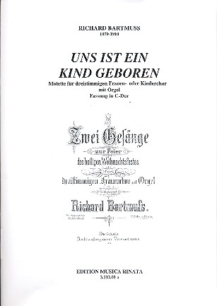 Uns ist ein Kind geboren C-Dur fr Frauenchor (Kinderchor) und Orgel Partitur