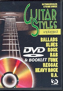 Guitar Styles unplugged: DVD and Booklet