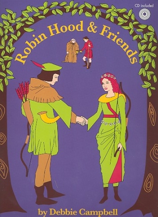 Robin Hood and Friends (+CD) Musical vocal score