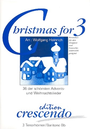 Christmas for 3 fr 3 Tenorhrner in B Partitur