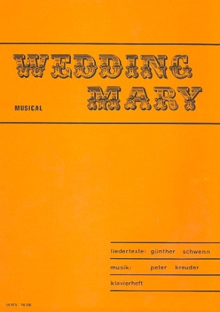 Wedding Mary Musical Klavierauszug