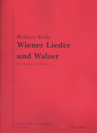 Die schnsten Wiener Lieder und Walzer fr Gesang und Klavier
