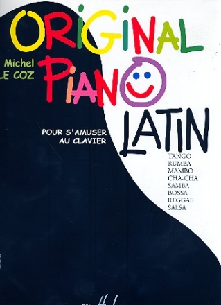 Original Piano Latin pour s'amuser au clavier pour piano