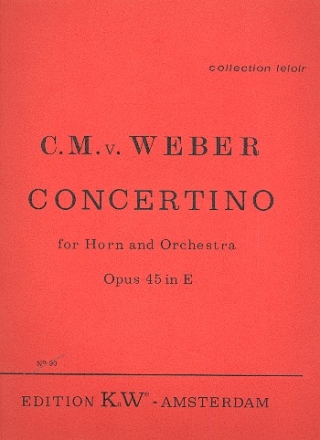 Concertino e-Moll op.45 fr Horn in E und Orchester fr Horn in E und Klavier