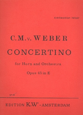 Concertino e-Moll op.45 fr Horn in E und Orchester fr Horn in E und Klavier