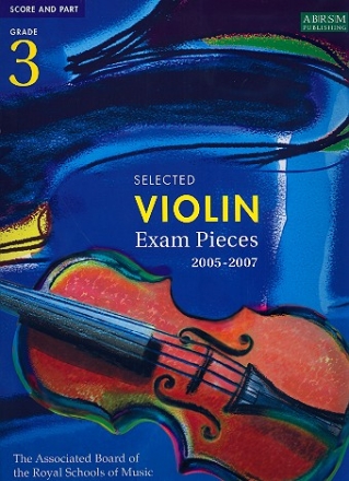 Selected Violin Exam Pieces Grade 3 (2005-2007) for violin and piano