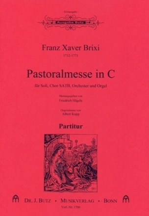 Pastoralmesse in C fr Soli, gem Chor, Orgel und Orchester Partitur