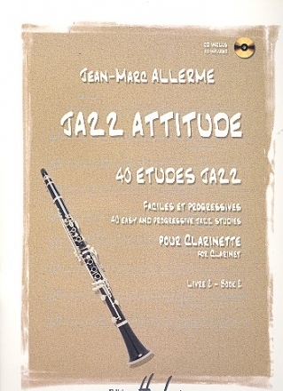 Jazz Attitude vol.2 (+CD): pour clarinette 40 tudes Jazz faciles et progressives