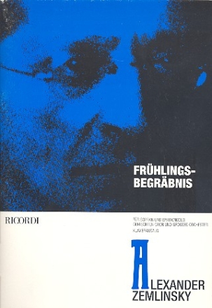 Frhlingsbegrbnis fr Sopran, Bariton und Orchester Klavierauszug