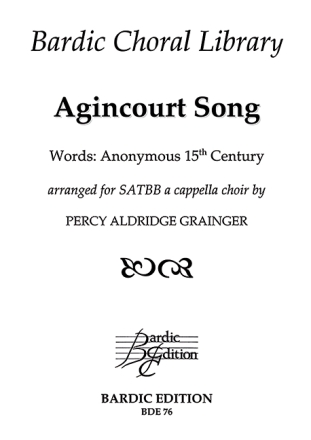 Agincourt Song for mixed chorus (SATBB) a cappella (with piano for rehearsal)