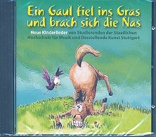 Ein Gaul fiel ins Gras und brach sich die Nas CD
