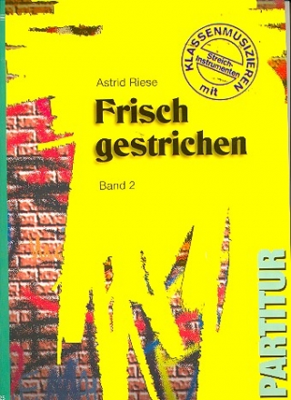 Frisch gestrichen Band 2   Partitur