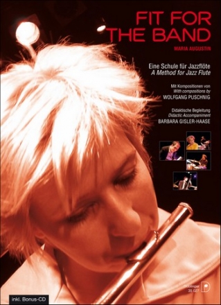 Fit for the Band (+CD): fr Flte Schule fr Jazzflte