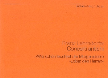 Concerti antichi  fr Orgel