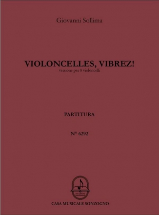Violoncelles vibrez fr 8 Violoncelli Partitur