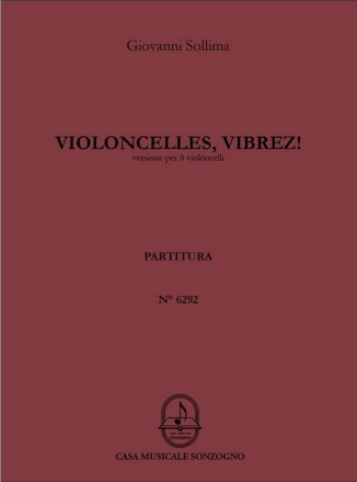 Violoncelles, vibrez! fr 8 Violoncelli Partitur