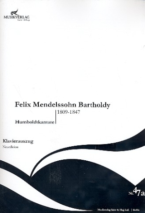 Humboldtkantate für Männerchor und Blasorchester Klavierauszug