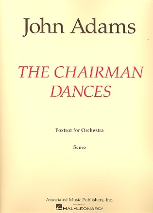 The Chairman Dances for orchestra score