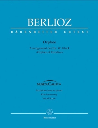 Orphe in der Bearbeitung von Hector Berlioz Klavierauszug (fr/dt)