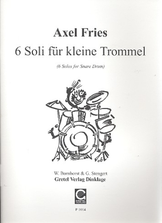 6 Soli fr kleine Trommel (snare drum)  