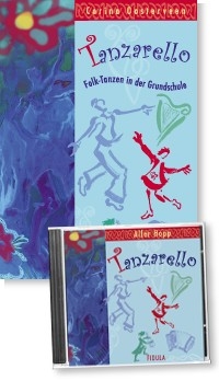 Tanzarello (+CD) - Folk-Tanzen in der Grundschule