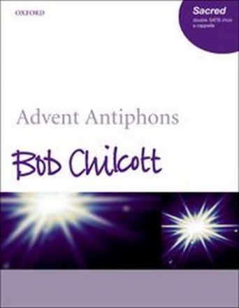 Advent Antiphons for double chorus a cappella