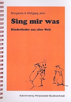 Sing mir was Kinderlieder aus aller Welt