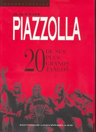 20 de ses plus grands tangos vol.1 pour piano, 2 violons, bass guitare et 2 bandonons partition piano et parties