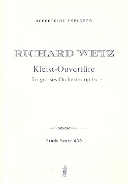 Kleist-Ouvertre op.16 fr Orchester Studienpartitur
