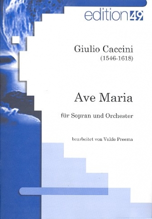 Ave Maria fr Sopran und Orchester Partitur
